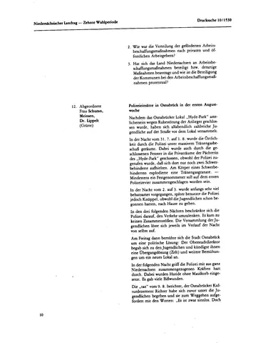 Polizeieinsätze in Osnabrück in der ersten Augustwoche (Niedersächsischer Landtag, Drucksache 10/1530 (Mündliche Anfrage Nr. 12, Grüne), S. 10–11)